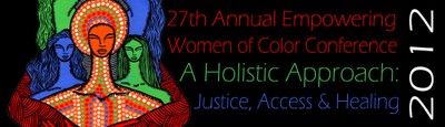 Women of Color Conference at UC Berkeley: A Holistic Approach to Justice, Access, and Healing