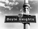 BOYLE HEIGHTS