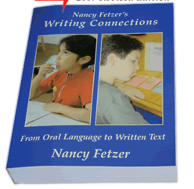 Writing Connections - From Oral Language to Written Text